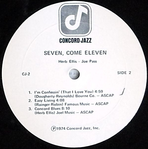 Herb Ellis & Joe Pass Also Featuring Jake Hanna & Ray Brown - Seven, Come Eleven (From Their Live Performance At The Concord Summer Festival) (LP Tweedehands) - Discords.nl