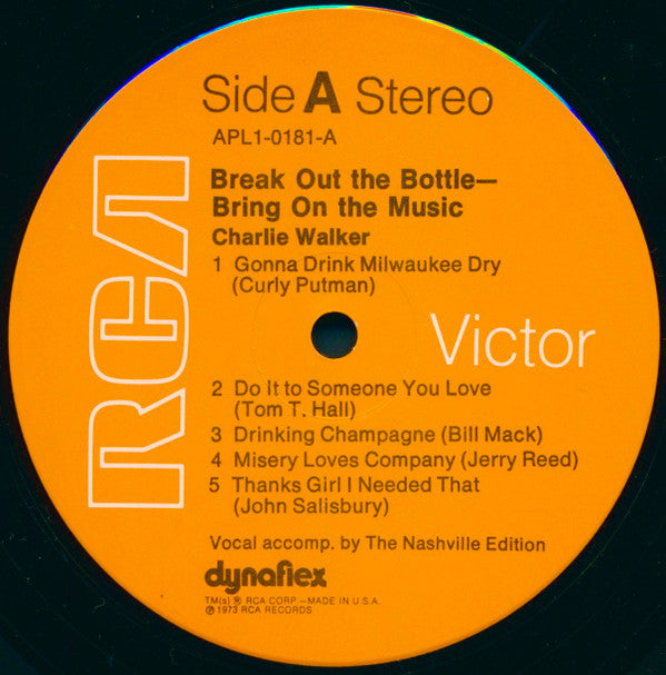 Charlie Walker (2) - Break Out The Bottle-Bring On The Music (LP Tweedehands) - Discords.nl