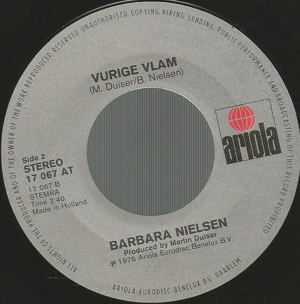 Barbara Nielsen - In Het Stamcafeetje / Vurige Vlam (7-inch Single Tweedehands) - Discords.nl