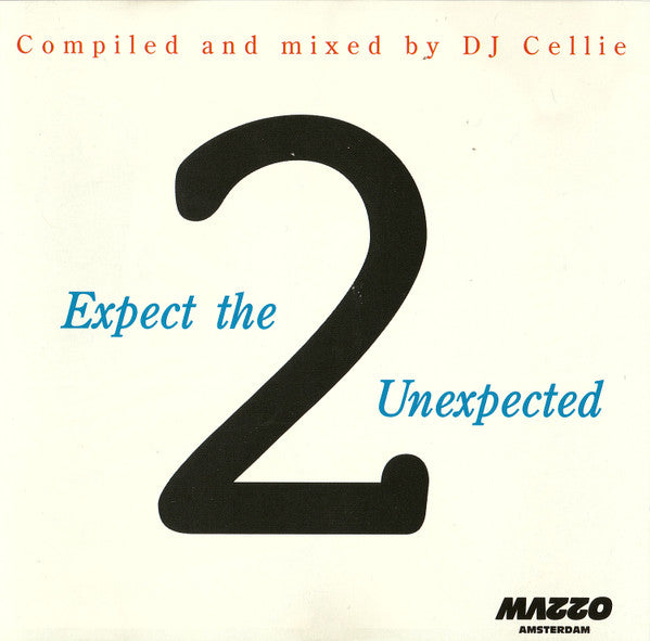 DJ Cellie - Expect The Unexpected 2 (CD Tweedehands) - Discords.nl