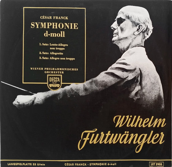 César Franck -  Wilhelm Furtwängler, Wiener Philharmoniker - Symphonie D-Moll (LP Tweedehands) - Discords.nl