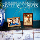 Pete Philly & Perquisite - Mystery Repeats (LP) - Discords.nl