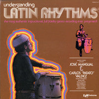 Jose Mangual & Carlos "Patato" Valdes - Understanding Latin Rhythms Vol. 1 (LP Tweedehands) - Discords.nl