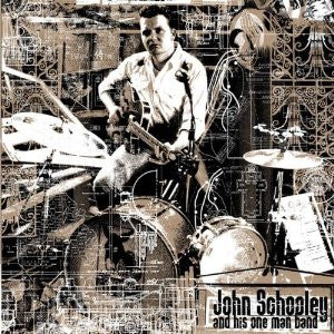 John Schooley And His One Man Band - John Schooley And His One Man Band (LP Tweedehands) - Discords.nl
