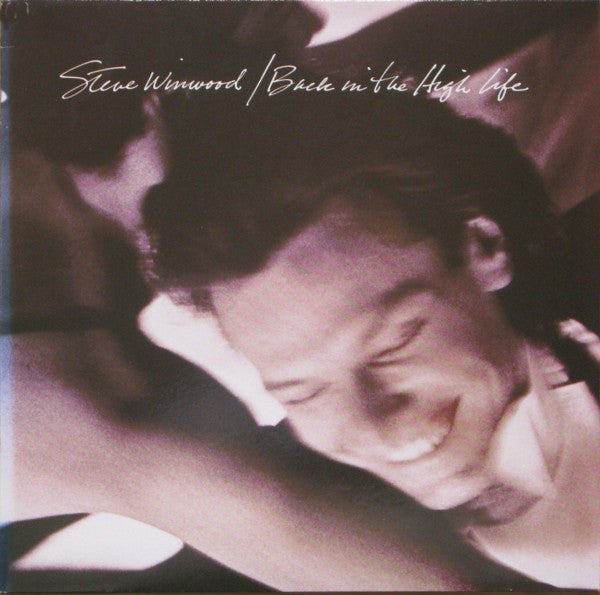 Steve Winwood - Back In The High Life (LP Tweedehands) - Discords.nl