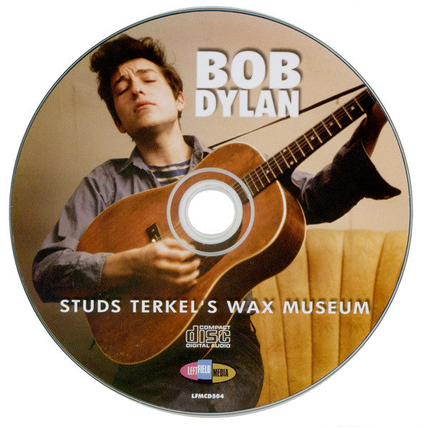 Bob Dylan -Studs Terkel's Wax Museum (CD Tweedehands) - Discords.nl