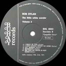 Bob Dylan - The Little White Wonder Volume 3 (LP Tweedehands) - Discords.nl