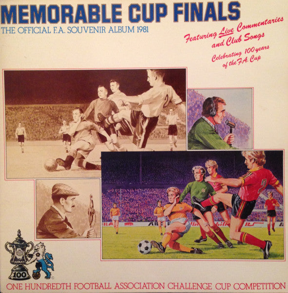 Various - Memorable Cup Finals (The Official F.A. Souvenir Album 1981) (LP Tweedehands) - Discords.nl