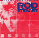 Rod Stewart - Some Guys Have All The Luck (12" Tweedehands) - Discords.nl
