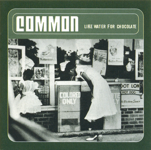 Common - Like Water For Chocolate (CD Tweedehands) - Discords.nl