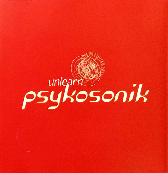 Psykosonik - Unlearn (CD Tweedehands) - Discords.nl