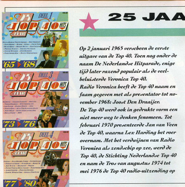 Various - 25 Jaar Top 40 Hits - Deel 2 - 1969-1972 (CD Tweedehands) - Discords.nl