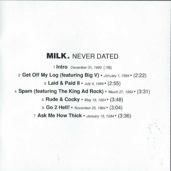 Milk Dee - Never Dated (CD Tweedehands) - Discords.nl