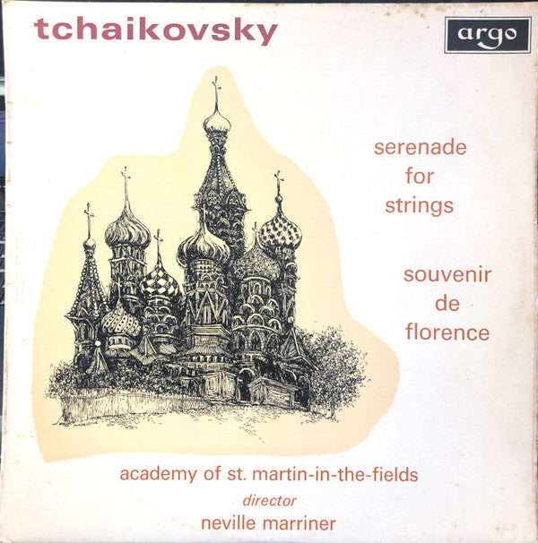 Pyotr Ilyich Tchaikovsky, Academy Of St. Martin-in-the-Fields, The, Sir Neville Marriner - Serenade For Strings / Souvenir De Florence (LP Tweedehands) - Discords.nl