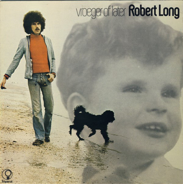Robert Long - Vroeger Of Later (LP Tweedehands) - Discords.nl
