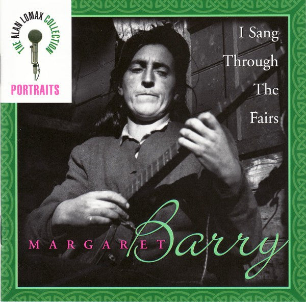 Margaret Barry - I Sang Through The Fairs (CD Tweedehands) - Discords.nl