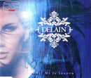 Delain - See Me In Shadow (CD) - Discords.nl