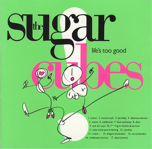 Sugarcubes, The - Life's Too Good (CD) - Discords.nl