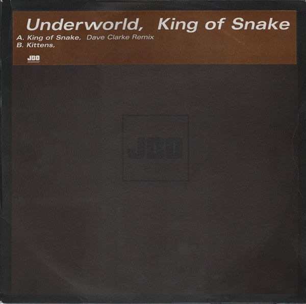 Underworld - King Of Snake (12" Tweedehands) - Discords.nl