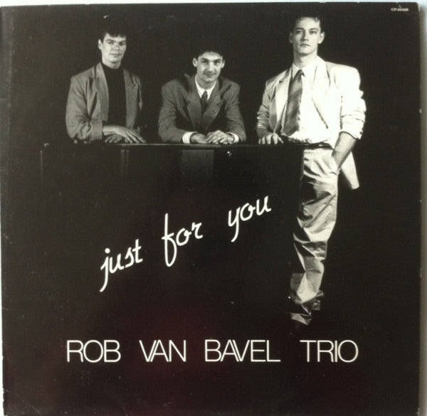 Rob Van Bavel Trio - Just For You (LP Tweedehands) - Discords.nl