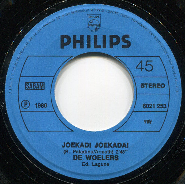 De Woelers - Joekadi Joekadai (7-inch Tweedehands) - Discords.nl
