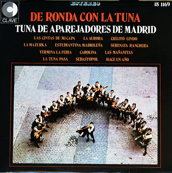 Tuna De Aparejadores De Madrid - De Ronda Con La Tuna (LP Tweedehands) - Discords.nl