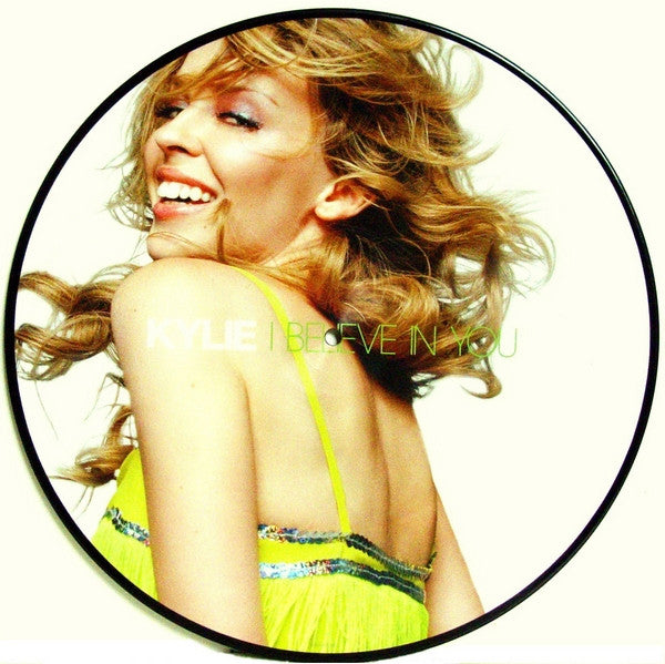 Kylie Minogue - I Believe In You (12" Tweedehands) - Discords.nl
