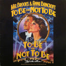 Mel Brooks & Anne Bancroft - To Be Or Not To Be (Original Dialogue & Music From The Motion Picture) (12" Tweedehands) - Discords.nl