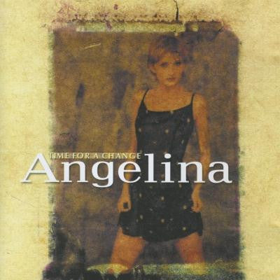 Angelina (14) - Time For A Change (CD) - Discords.nl