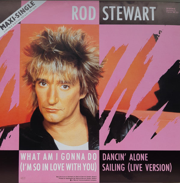 Rod Stewart - What Am I Gonna Do (I'm So In Love With You) (12" Tweedehands) - Discords.nl