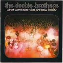 Doobie Brothers, The - What Were Once Vices Are Now Habits (CD) - Discords.nl