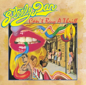 Steely Dan - Can't Buy A Thrill (LP) (04-11-2022) - Discords.nl