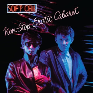 Soft Cell - Non-Stop Erotic Cabaret (LP) - Discords.nl