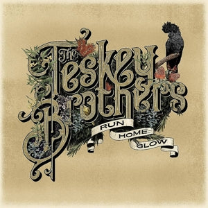 Teskey Brothers - Run Home Slow (Olive Green Vinyl) (8-12-2023) (LP) - Discords.nl