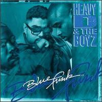 Heavy D. & The Boyz - Blue Funk (CD Tweedehands) - Discords.nl