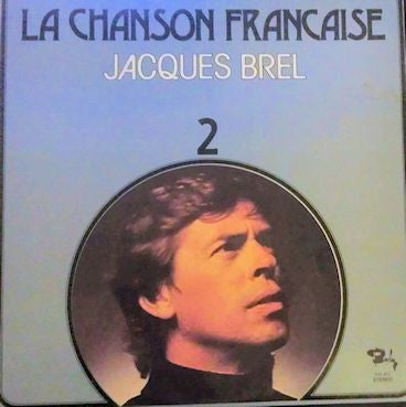 Jacques Brel - La Chanson Francaise 2 (LP Tweedehands) - Discords.nl