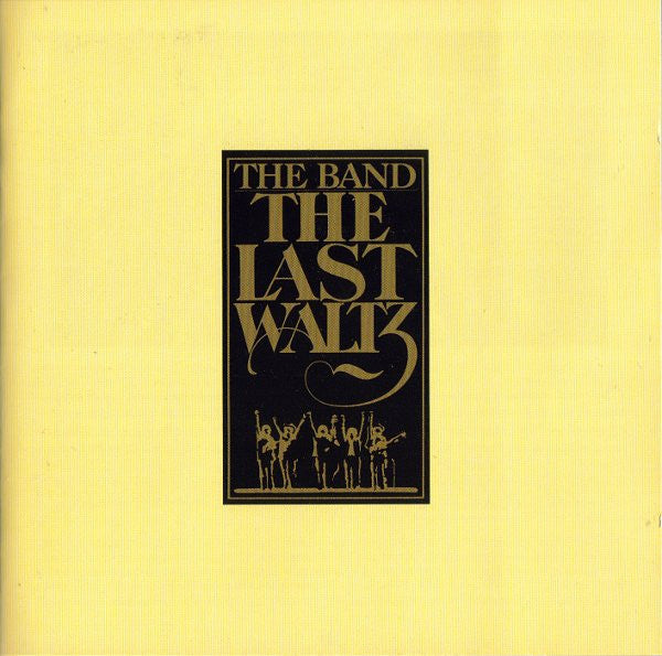 Band, The - The Last Waltz (CD Tweedehands) - Discords.nl