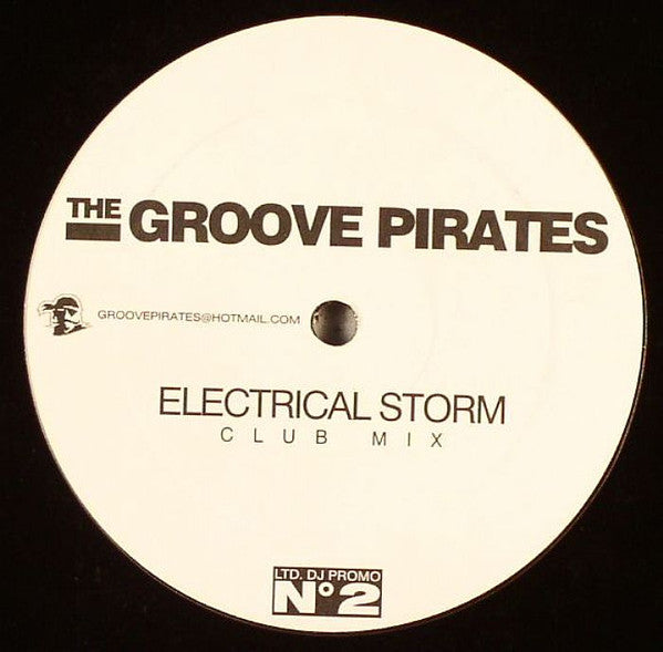 Groove Pirates, The - Electrical Storm (12" Tweedehands) - Discords.nl