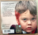 Tiziano Ferro - Alla Mia Età (CD Tweedehands) - Discords.nl