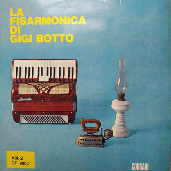 Gigi Botto - La Fisarmonica Di Gigi Botto Vol. 2 (LP Tweedehands) - Discords.nl