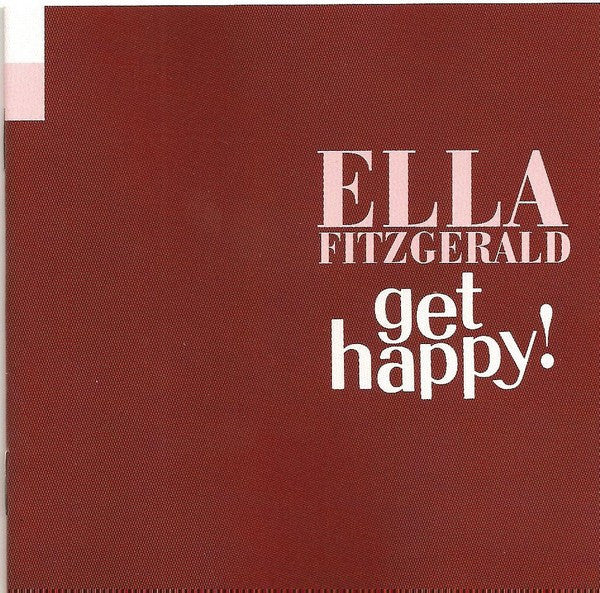 Ella Fitzgerald - Get Happy (CD) - Discords.nl