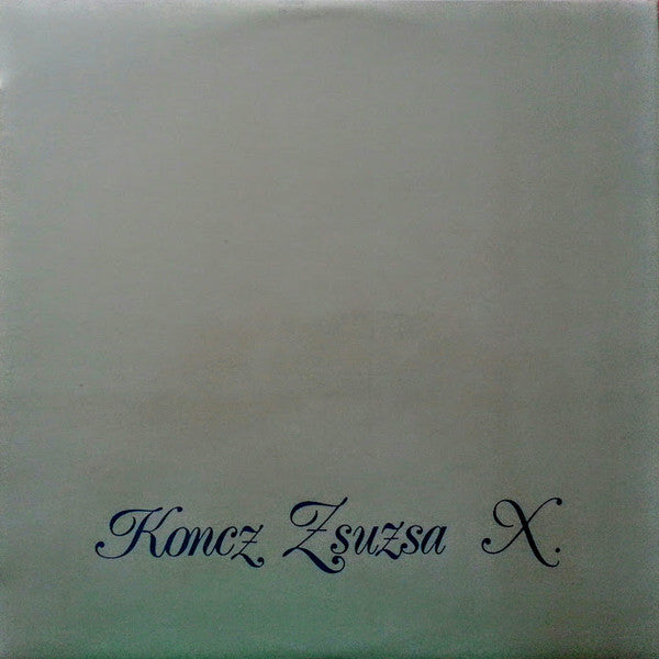 Zsuzsa Koncz - X (LP Tweedehands) - Discords.nl