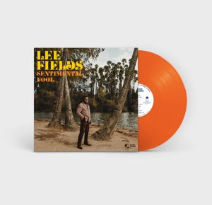 Lee fields - Sentimental Fool - Orange Vinyl (LP) (28-10-2022) - Discords.nl