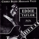 Eddie Taylor (2) - Bad Boy (CD Tweedehands) - Discords.nl