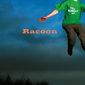 Racoon - Till Monkeys Fly (LP) - Discords.nl