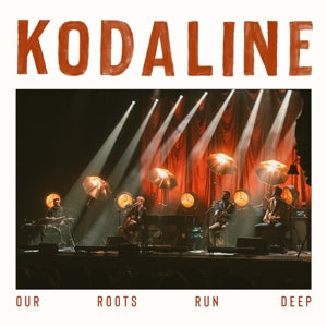 Kodaline - Our Roots Run Deep - Transparent Cream Coloured Vinyl (LP) (14-10-2022) - Discords.nl