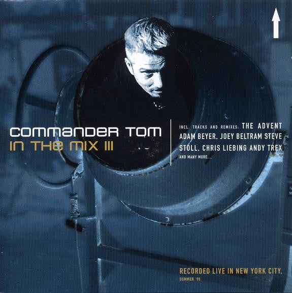 Commander Tom - In The Mix III (CD Tweedehands) - Discords.nl