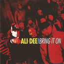Ali Dee - Bring It On (CD Tweedehands) - Discords.nl