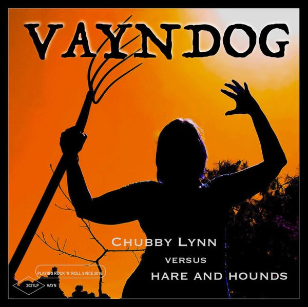 Vayndog - Chubby Lynn versus Hare and Hounds (LP) - Discords.nl