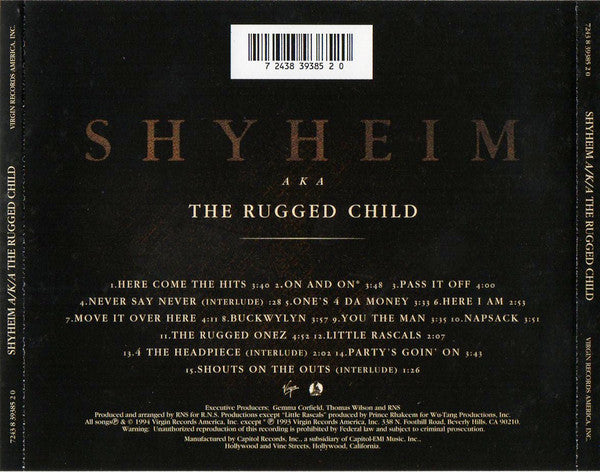 Shyheim A/K/A Rugged Child, The - Shyheim A/K/A The Rugged Child (CD Tweedehands) - Discords.nl